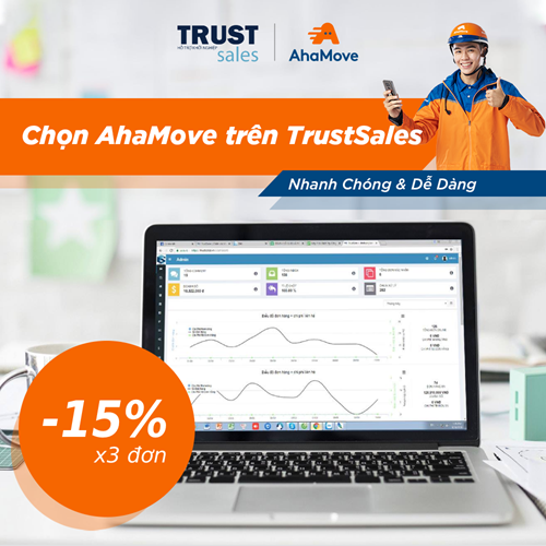 Trustsales.vn  Liên kết AhaMove: Tích hợp quản lý - vận chuyển siêu tốc không giới hạn đơn hàng