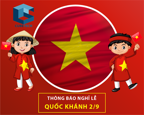 Thông báo lịch nghỉ lễ Quốc Khánh 02/09