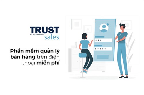 Top 3 phần mềm quản lý bán hàng trên điện thoại phổ biến